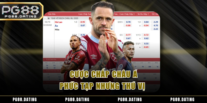 Cược chấp châu Á phức tạp nhưng thú vị