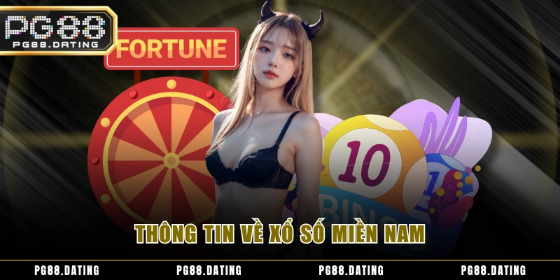 Thông tin về xổ số miền Nam